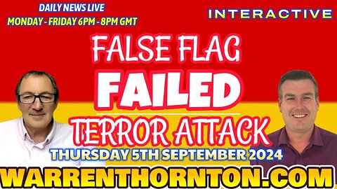 FALSE FLAG TERROR ATTACK WITH WARREN THORNTON & PAUL BROOKER