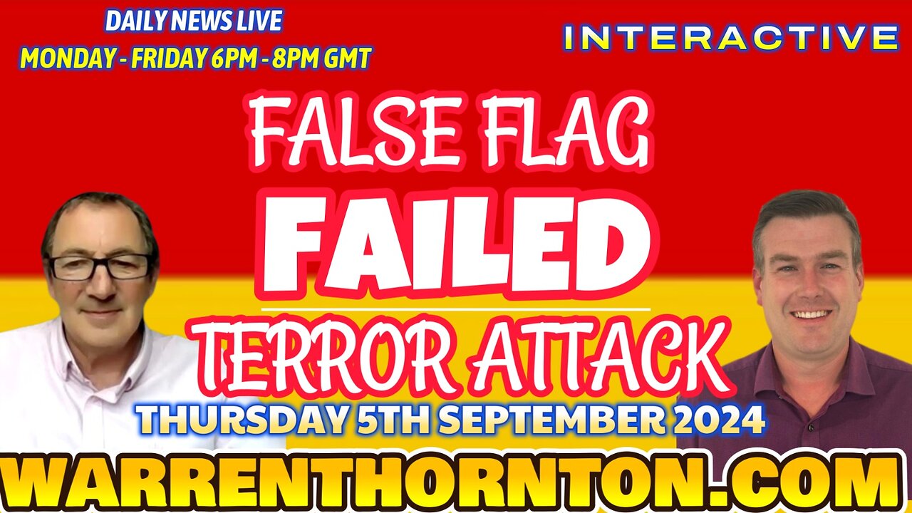 FALSE FLAG TERROR ATTACK WITH WARREN THORNTON & PAUL BROOKER