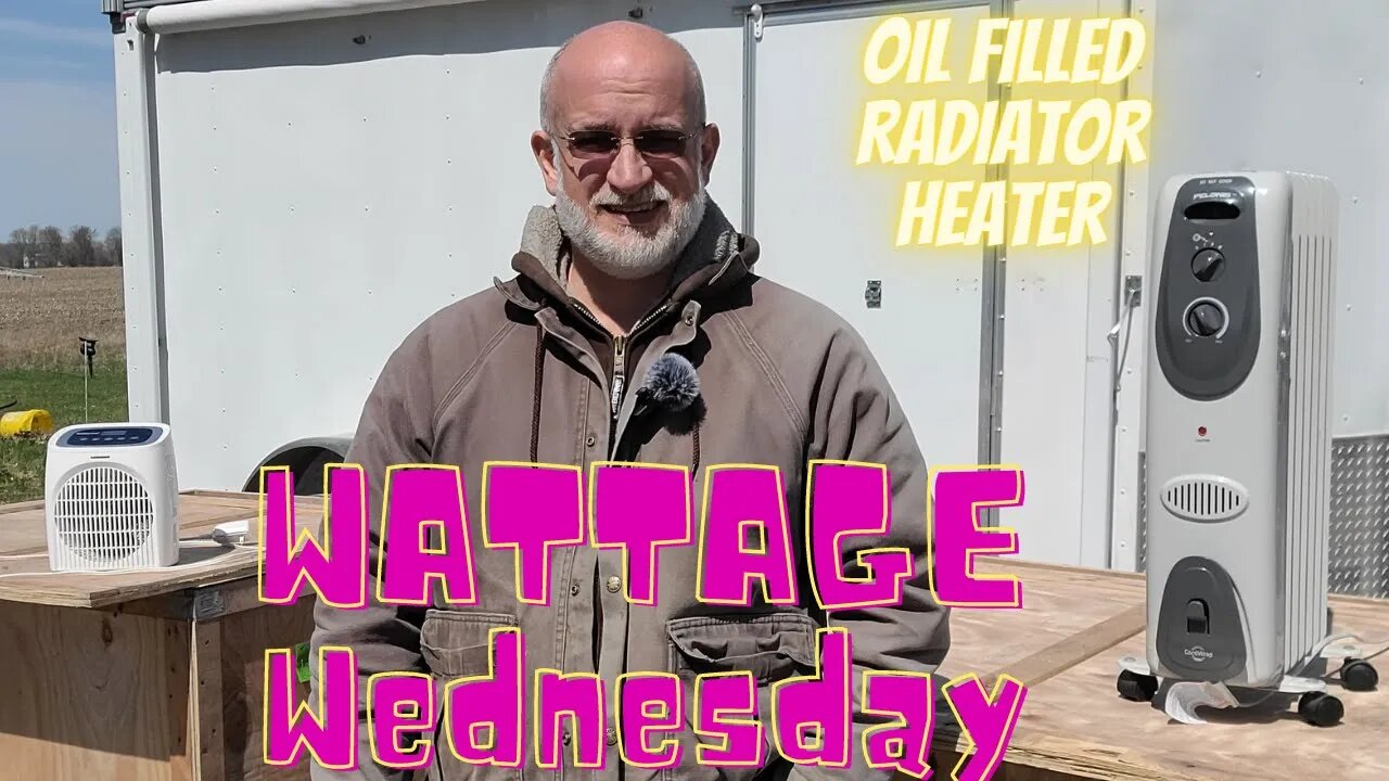 Wattage Wednesday - Wattage used by an Oil Filled Radiator Heater