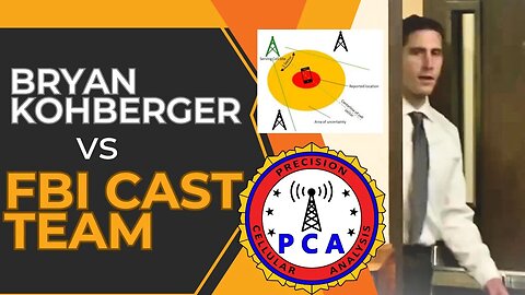 FBI CAST Team Cell Data and Kohberger's Defense? "I was driving"