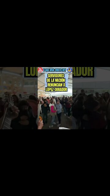 Servidores de la nación renuncian a López Obrador, al progresismo y al 4b#rt#. VIVA CRISTO REY