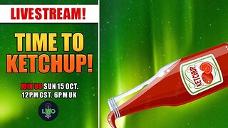 LIVESTREAM - Weekly Ketchup