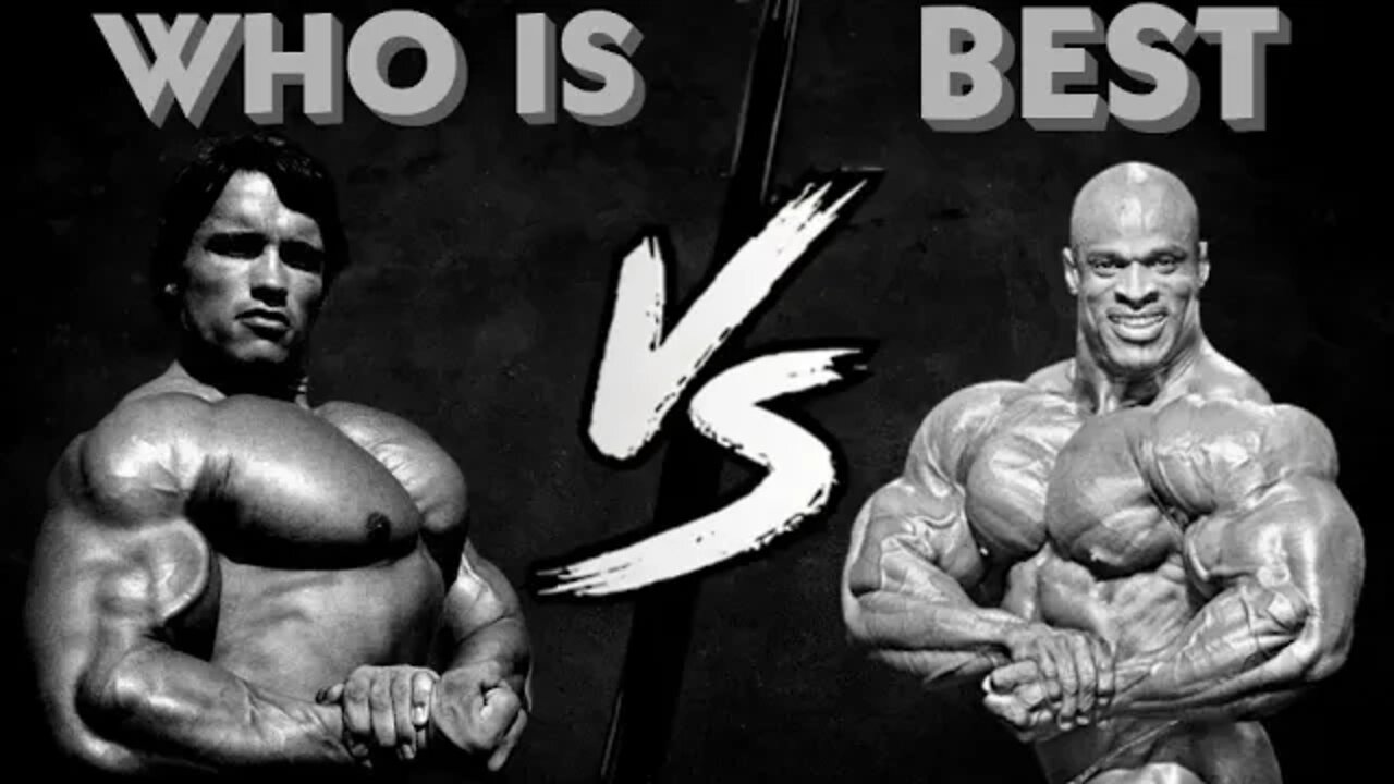 ARNOLD SCHWARZENEGGER VS RONNIE COLEMAN MOTIVATION - WHO IS THE BEST BODYBUILDER OF ALL TIME ?