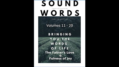 Sound Words, The House of God & The Changeless Love of Christ