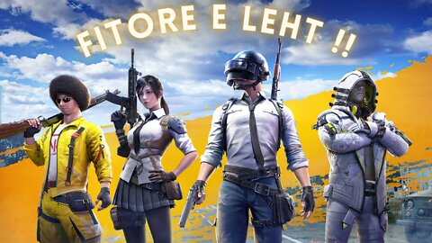 FITORE E LEHT !!! PUBG Mobile