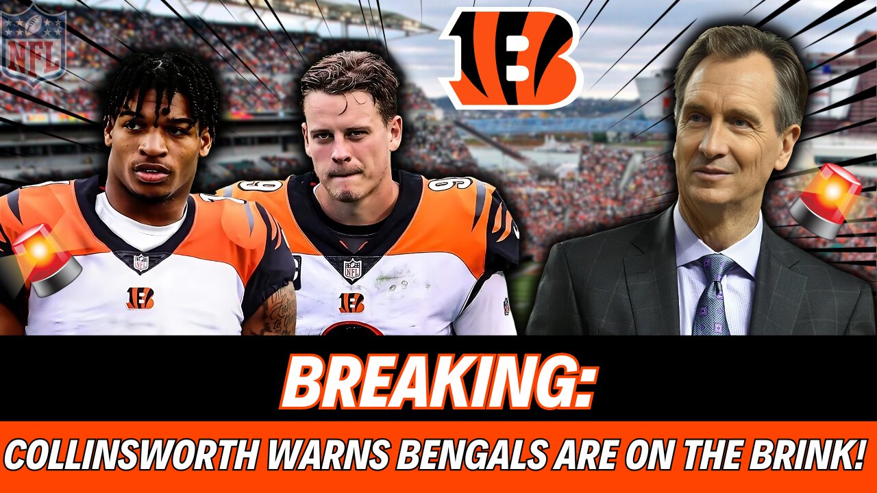 🏈💥 BIG NEWS: COLLINSWORTH WARNS - BENGALS ON THE BRINK! 🚨🔥 WHO DEY NATION NEWS