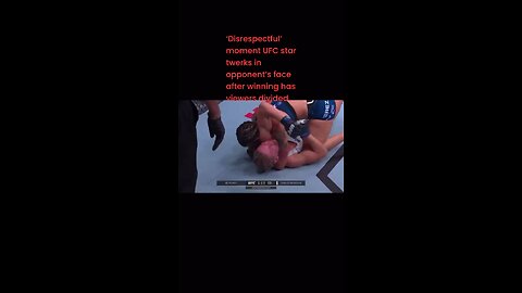 ‘Disrespectful’ moment UFC star twerks in opponent’s face after winning has viewers divided