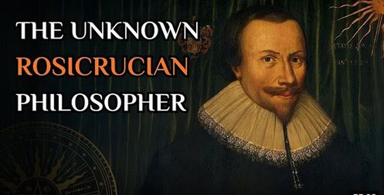 Robert Fludd-The Rosicrucian Philosopher and Master of the Hermetic Arts [AGRIPPAS DIARY ON YT]