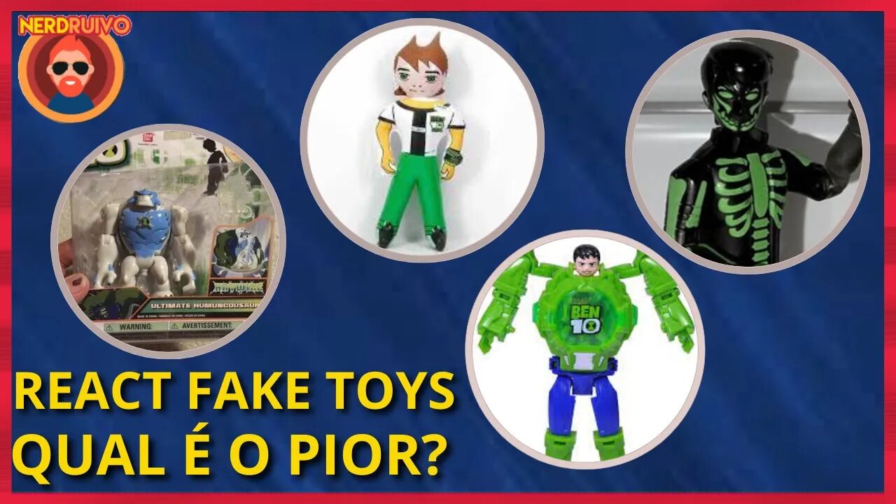 REACT! OS PIORES BRINQUEDOS DO BEN 10