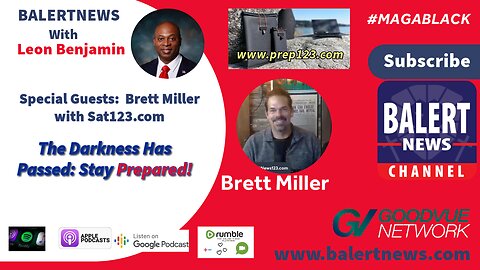 BALERTNEWS - Brett Miller - The Darkness is Passed: Stay Prepared