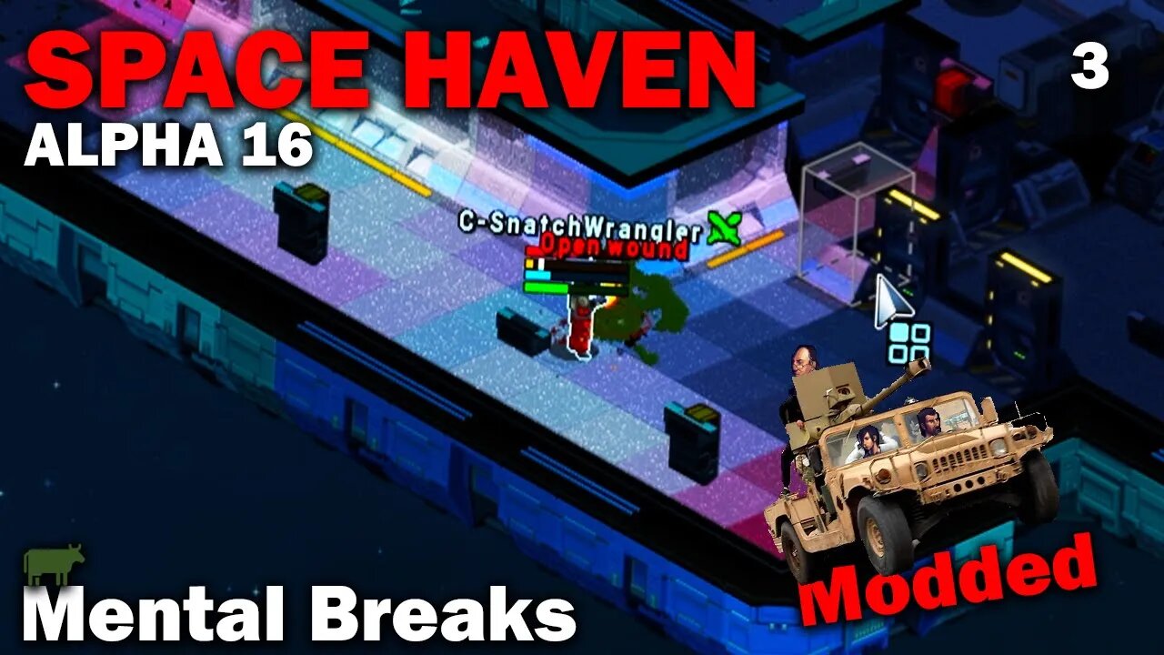 Mental Breaks: Modded Space Haven Alpha 16 (Brutal Difficulty) [S3 EP3]