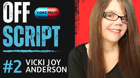 Parasites, Demons, and Nephilim Abductions w/ Vicki Joy Anderson – Conspiracy Pilled OFF SCRIPT ep.2