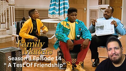 Family Matters | Season 3 Episode 14 | Reaction