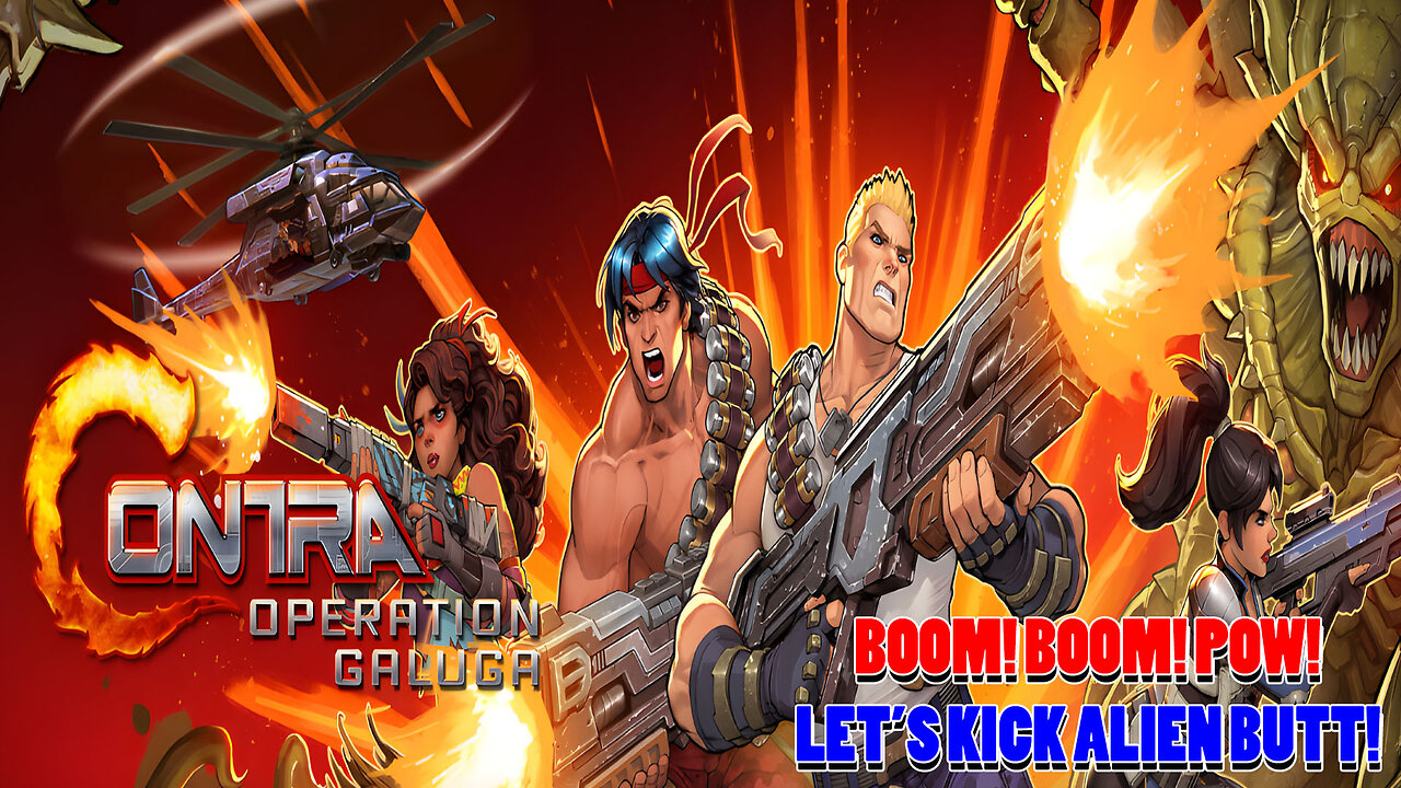 Contra Operation Galuga: BOOM! BOOM! POW! Let's Kick Alien Butt!