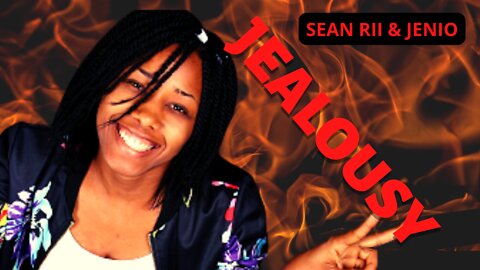 Jealousy | 2022 Pacific Music | Sean Rii