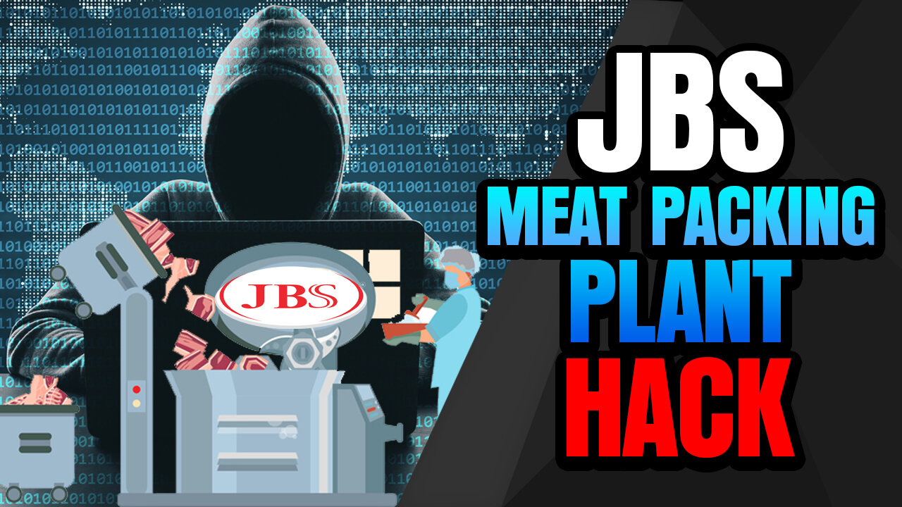 JBS Meat Packing Plant Hack