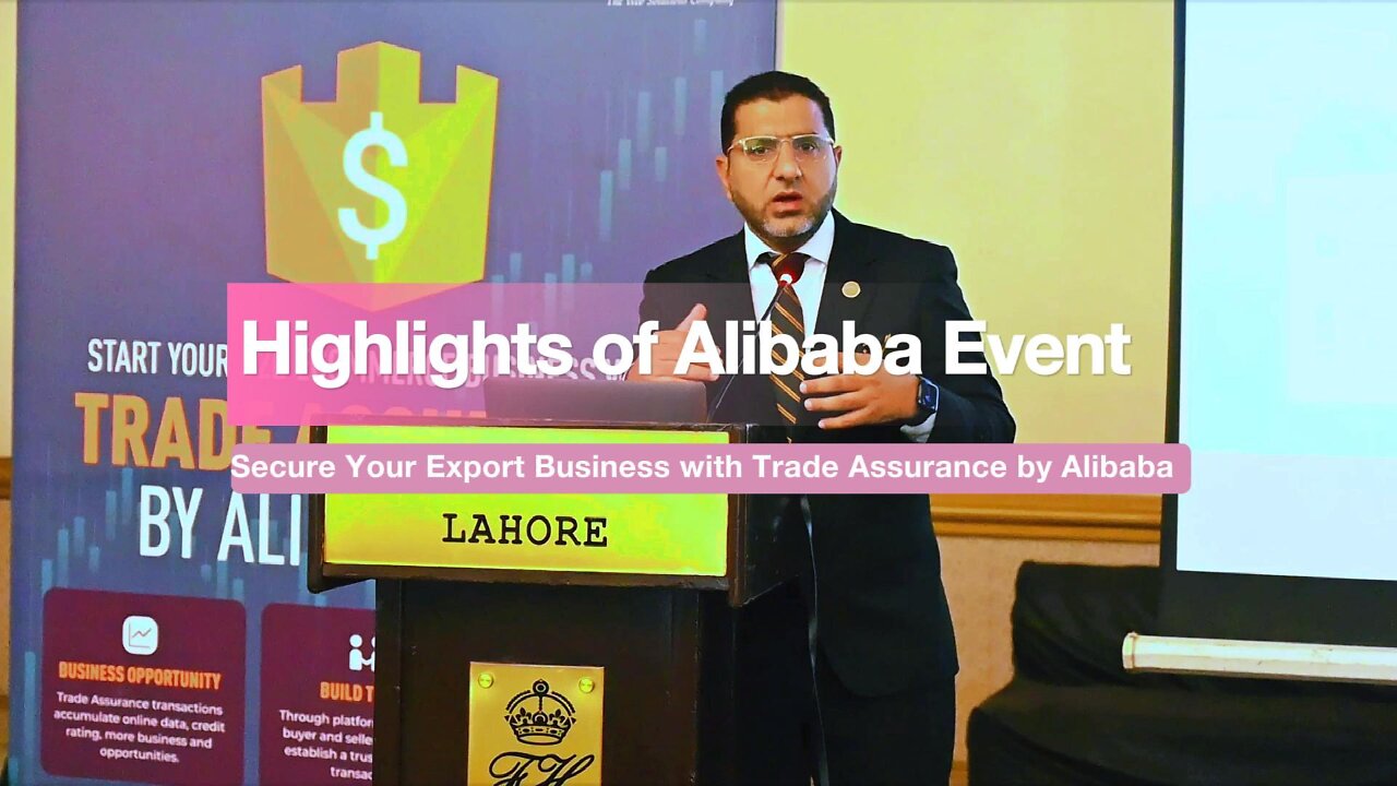 🎥 Event Highlights: “Secure Your Export Business with Trade Assurance by Alibaba” 🎥