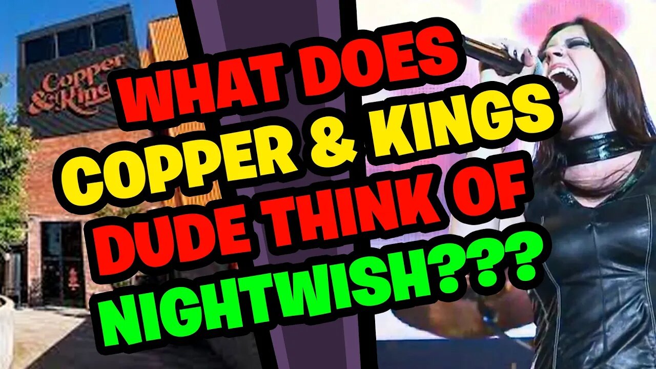 What does COPPER & KINGS Guide think of NIGHTWISH???