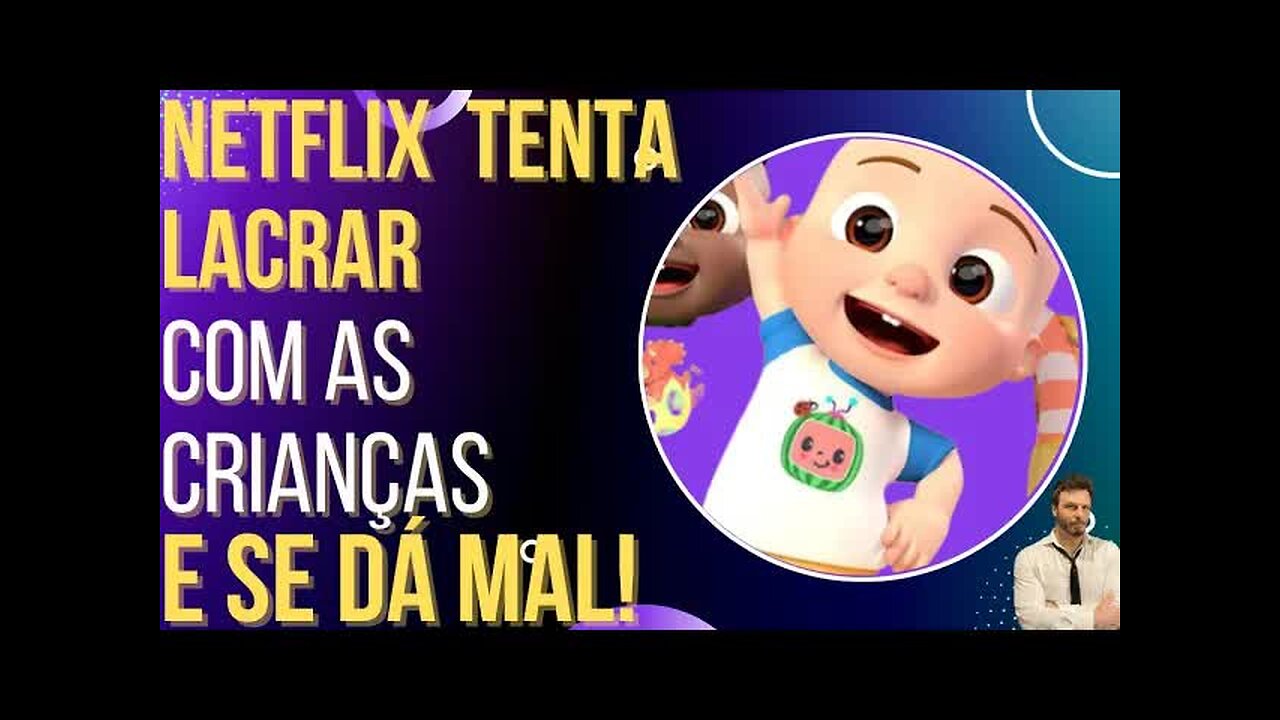 OI LUIZ - Netflix lacra para cima das crianças e se dá mal!