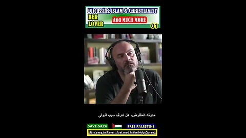 Discussing ISLAM & CHRISTIANITY and MORE - BEK LOVER 01 #why_islam #whyislam #whatisislam