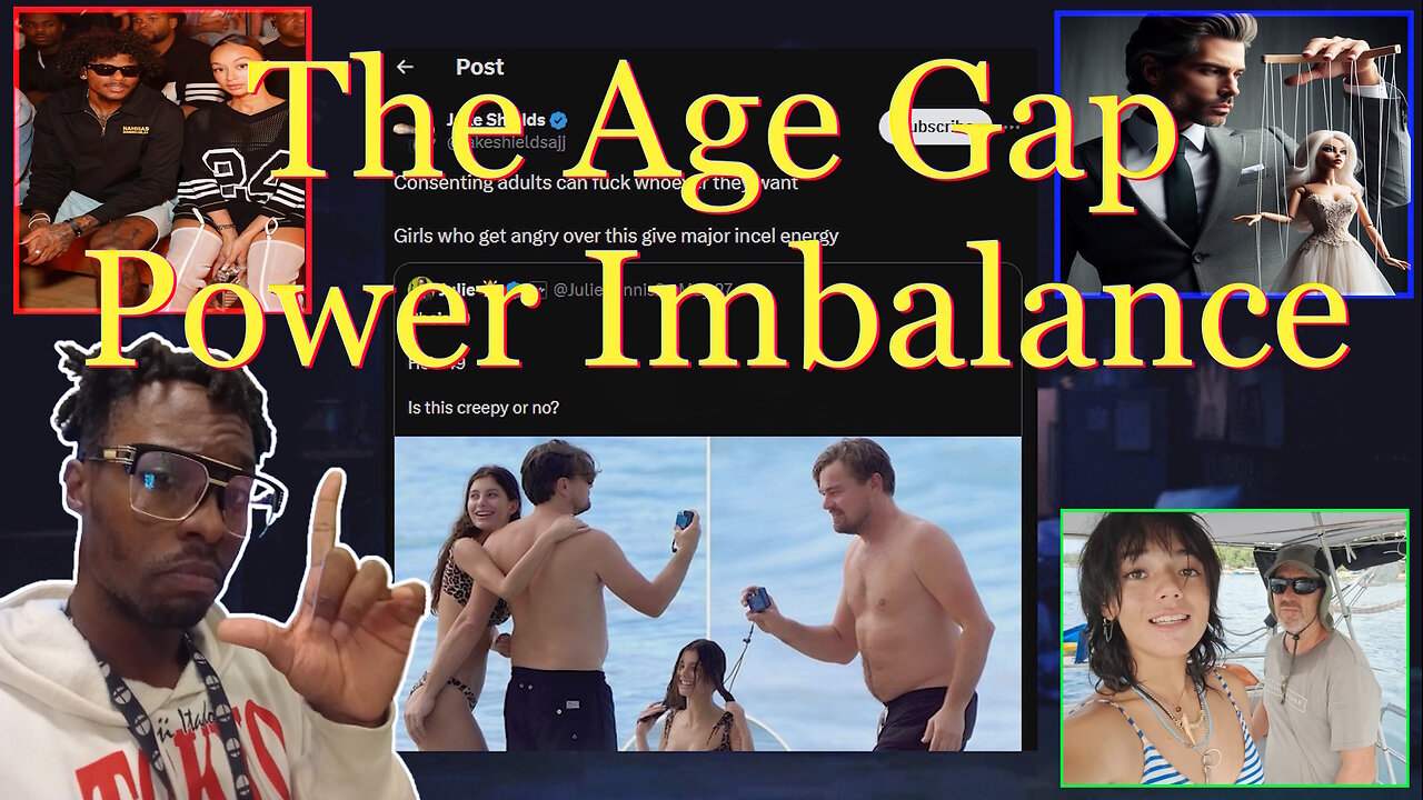 The Power Imbalance of Age Gap Relationships Part.1