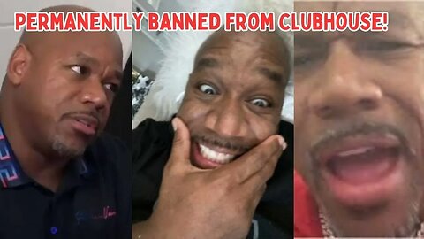 WACK 100 GETS PERMANENTLY BANNED FROM CLUBHOUSE!