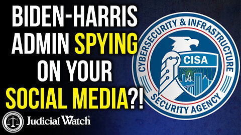 Biden-Harris Admin Spying on YOUR Social Media?!