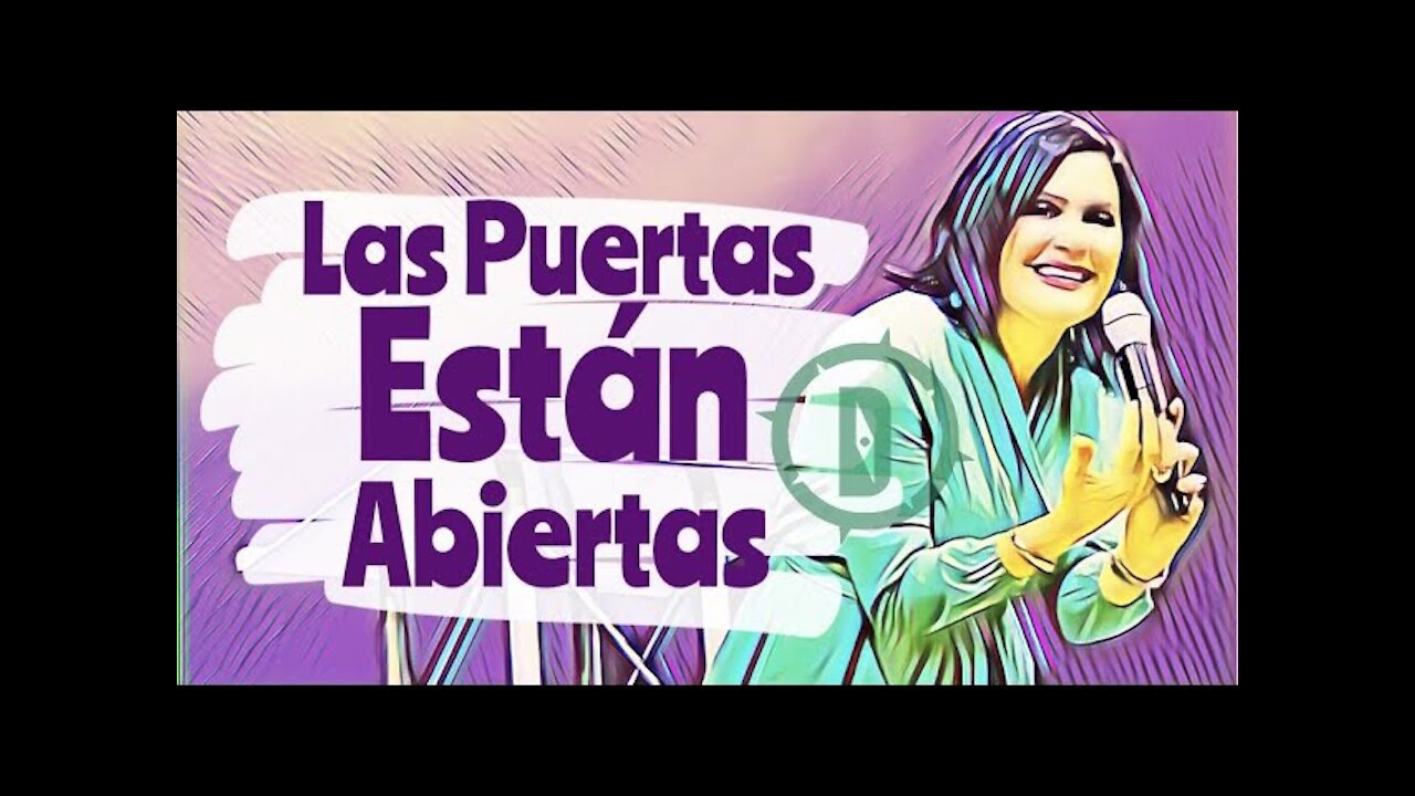 "Las Puertas Estan Abiertas" - Pastora Jackie Rodriguez