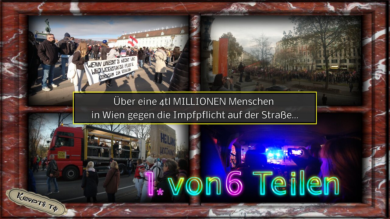 1.von 6 Teilen - 4tl MILLIONEN Menschen in Wien gegen Impfpflicht auf Straße