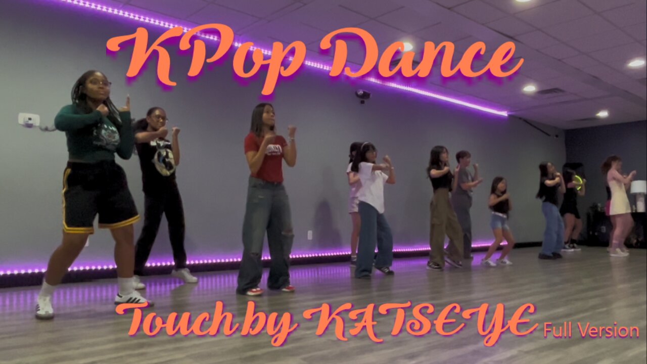 KPop Dance Class Las Vegas "Touch" by KATSEYE Full Dance Version