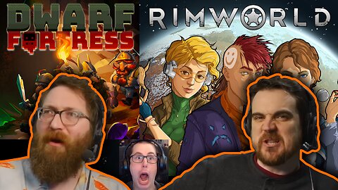 Dwarf Fortress vs Rim World - Different Ben Voices - Tom and Ben