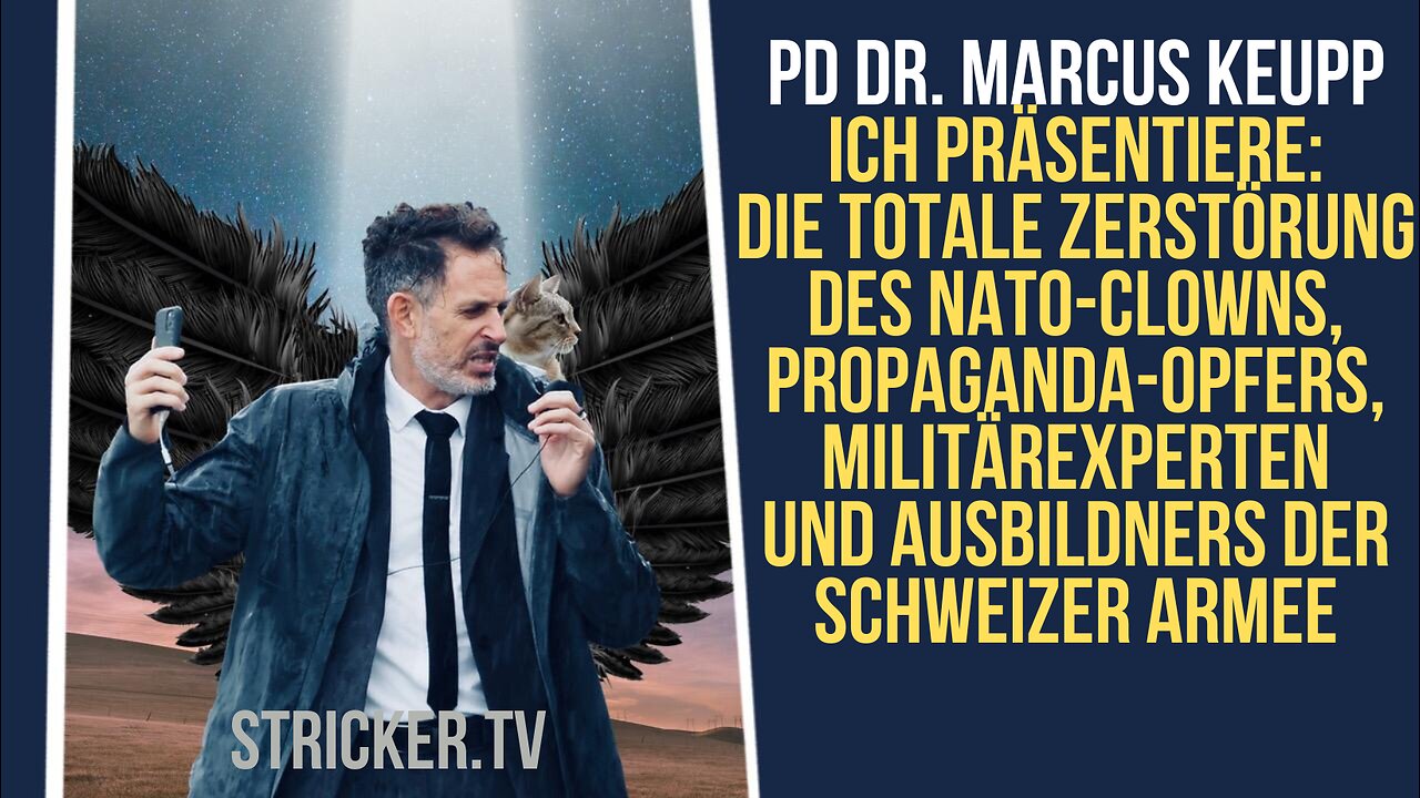 Die totale Zerstörung von PD Dr. Marcus Keupp, Nato Clown und Ausbildner von Schweizer Offizieren