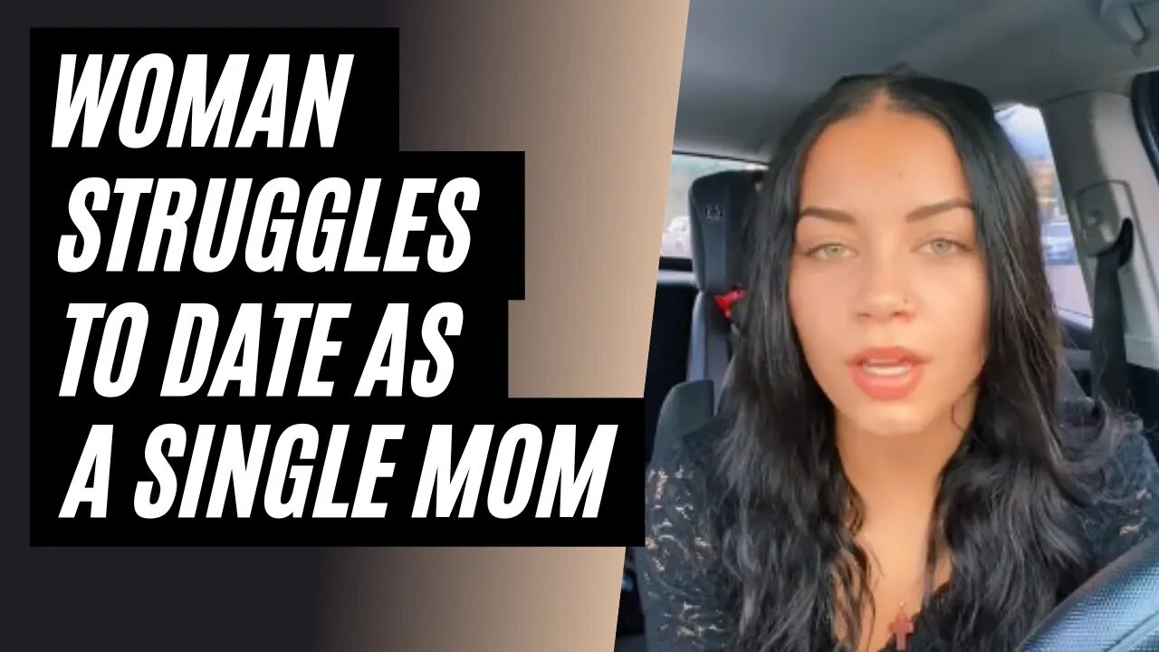 Should You Date A Single Mom? Why You Shouldn't Date Single Moms