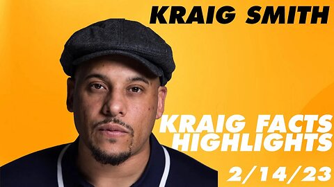 Kraig Smith Highlights (2/14/23) #KraigFacts