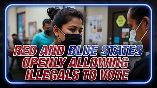 It's Official: Red States And Blue States Are Openly Allowing Illegal Aliens