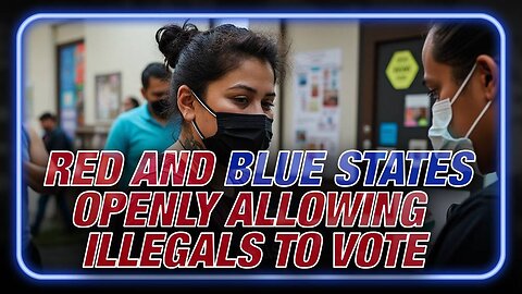 It's Official: Red States And Blue States Are Openly Allowing Illegal Aliens