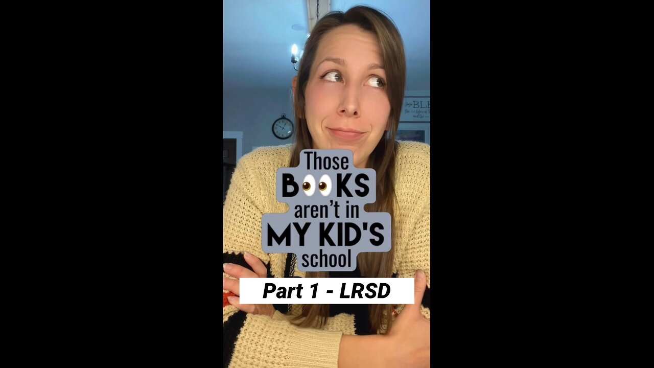 Those books aren’t in my kid’s school - Part 1