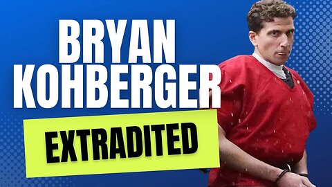 Bryan Kohberger Extradited! #bryankohberger #idaho4