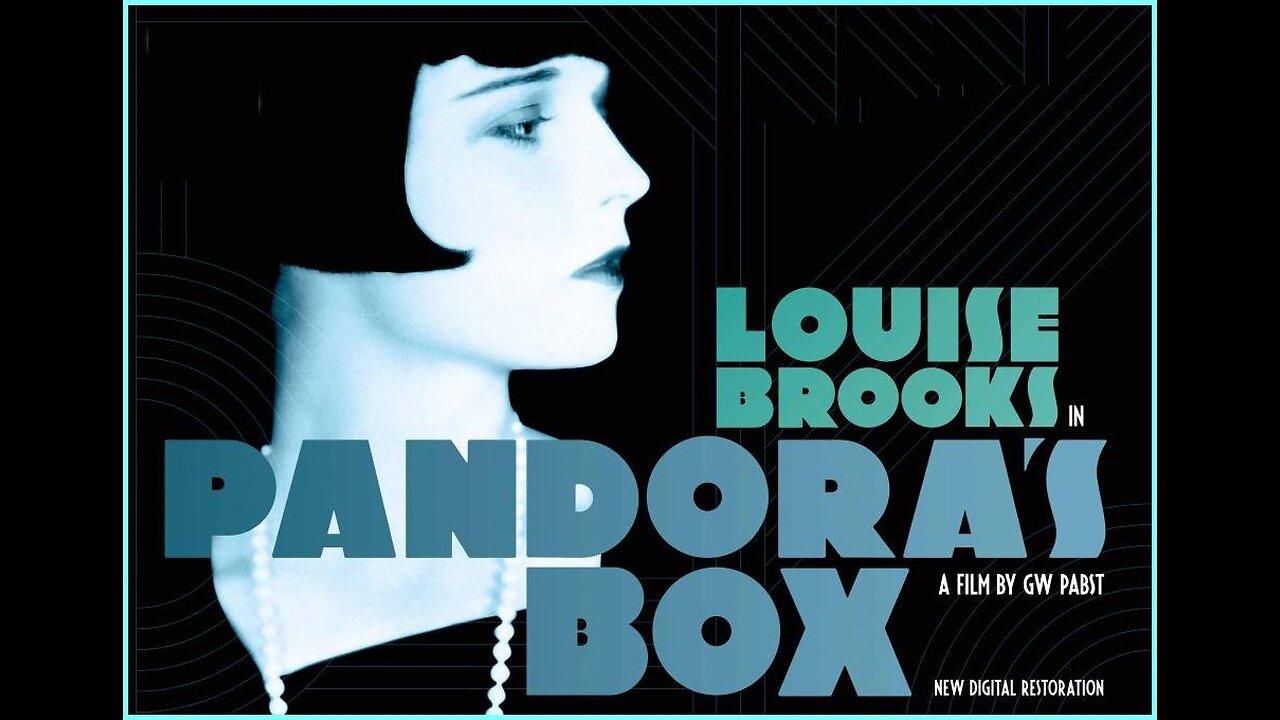 PANDORA'S BOX 1929 Louise Brooks, Fritz Kortner & Francis Lederer FULL MOVIE #11 AFI BEST SILENT FILMS