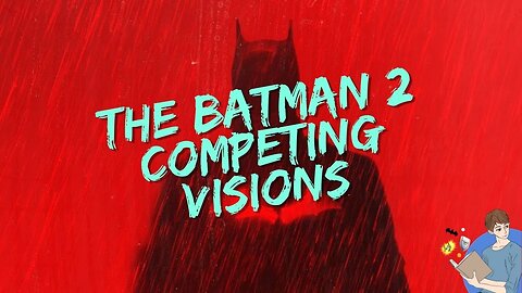 Conflicting Visions Are Hurting The Batman 2