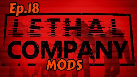 Lethal Company Mods[Ep.18]Soup told me to jump