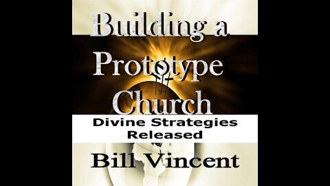 Building a Prototype Church by Bill Vincent - Audiobook Preview