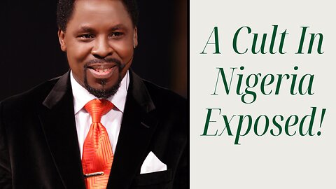 T. B. Joshua | Cult In Nigeria | Word of Faith Movement