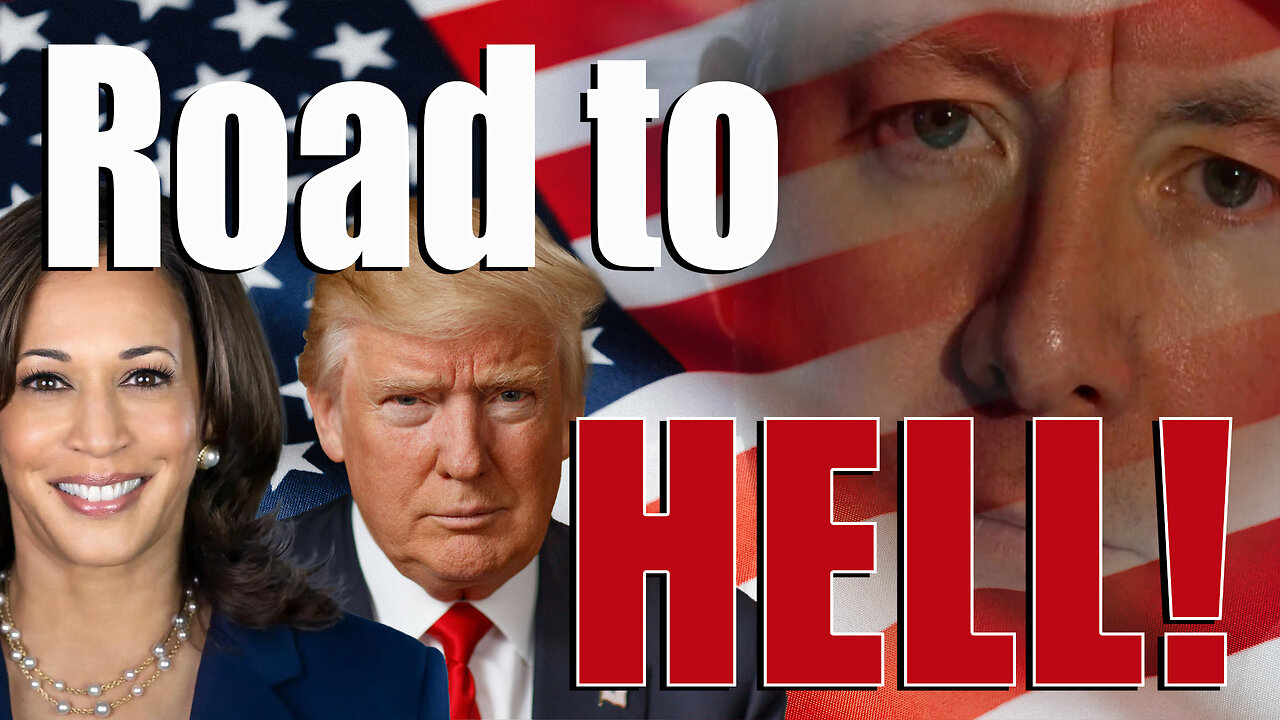 Donald Trump v Kamala Harris - Road to HELL! Martyn Lucas