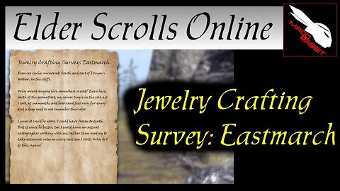 Jewelry Crafting Survey: Eastmarch [Elder Scrolls Online] ESO