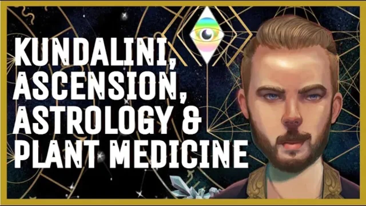 Kundalini, Astrology, Plant Medicine & Ascension with Chrystopher, the AstroMedium!