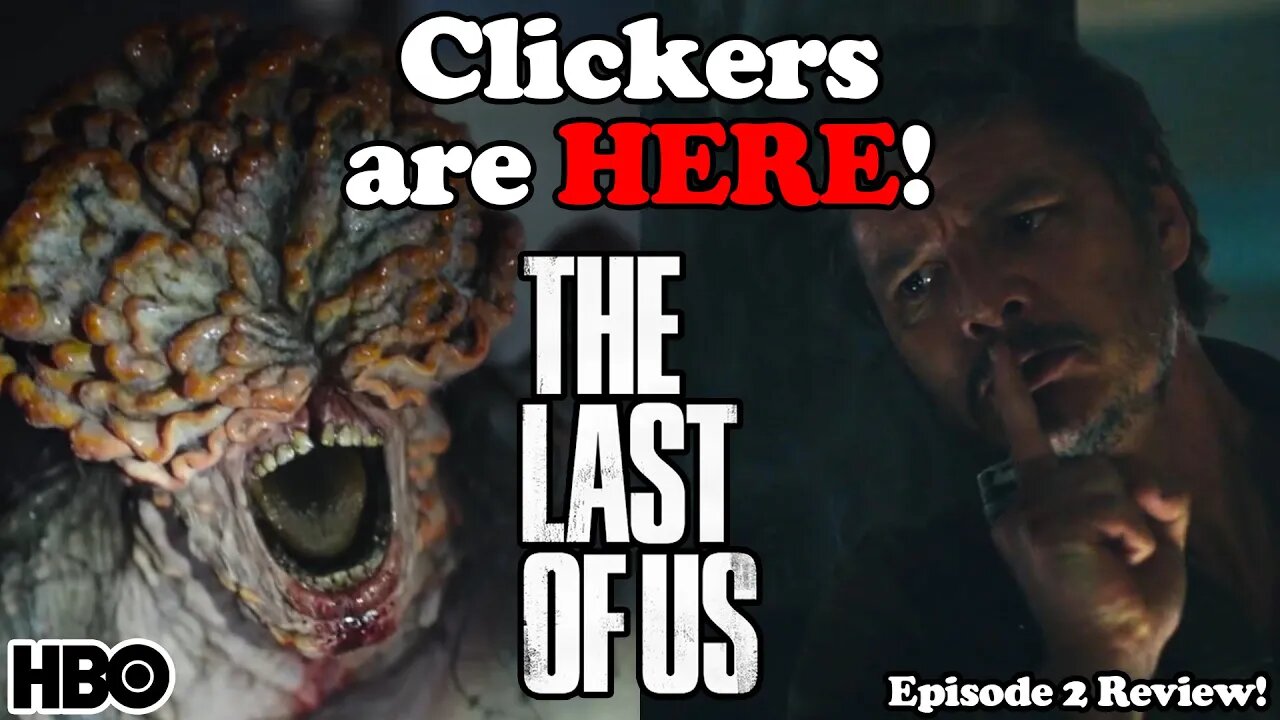 BEST Looking Zombie Show EVER?!? Clickers are Here! The Last of Us Episode 2 Review and Breakdown
