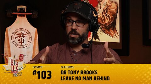 Dr. Tony Brooks - Leave No Man Behind