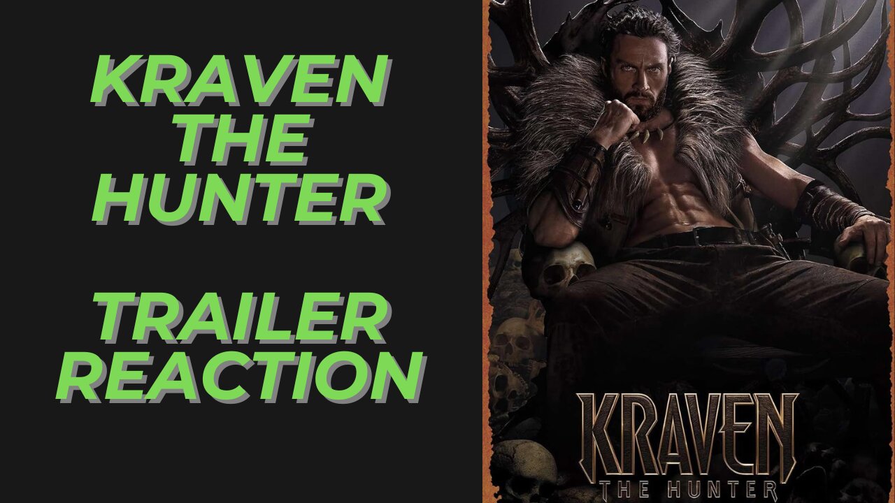 Kraven the Hunter Trailer Reaction | Sony vs Disney Difference is Apparent