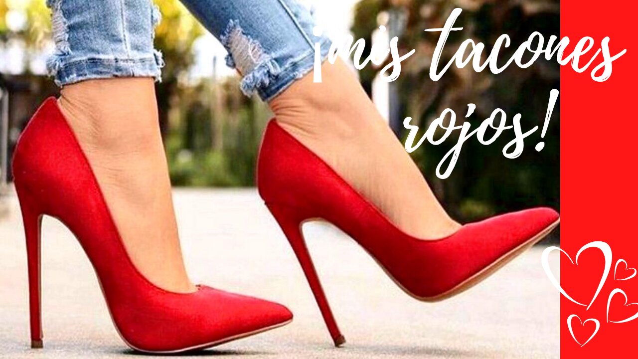 Sexy Red Shoes / Tacones Rojos